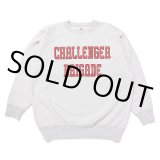 CHALLENGER/COLLEGE LOGO C/N SWEAT（GRAY）［クルーネックスウェット-24秋冬］