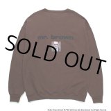 WACKO MARIA/RESERVOIR DOGS / SWEAT SHIRT（BROWN）［クルーネックスウェット-24秋冬］