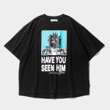 TIGHTBOOTH/TBKB / HAVE YOU SEEN HIM T-SHIRT（Black）［プリントT-24冬］