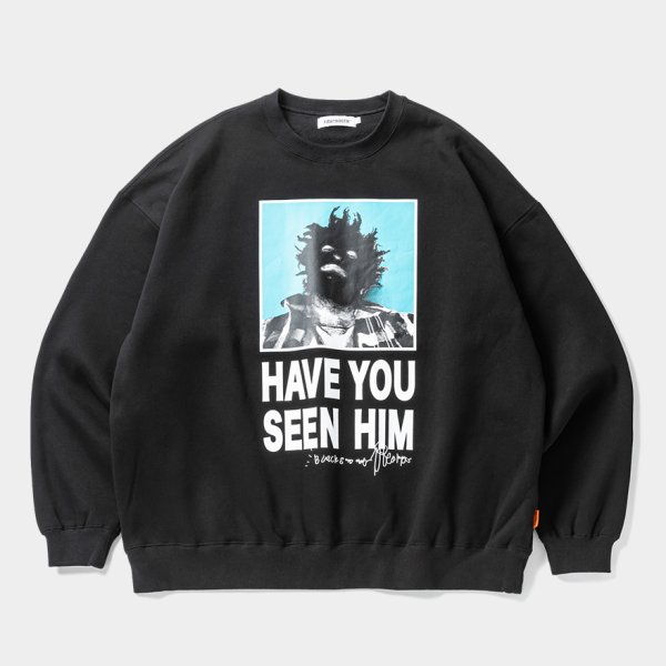 画像1: TIGHTBOOTH/TBKB / HAVE YOU SEEN HIM CREW SWEAT（Black）［クルースウェット-24冬］