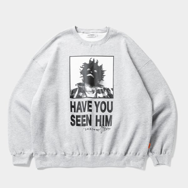 画像1: TIGHTBOOTH/TBKB / HAVE YOU SEEN HIM CREW SWEAT（Grey）［クルースウェット-24冬］