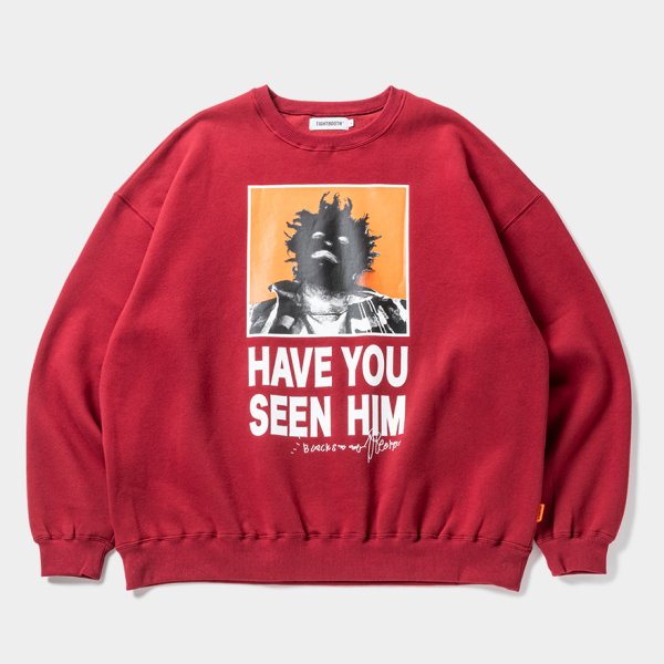 画像1: TIGHTBOOTH/TBKB / HAVE YOU SEEN HIM CREW SWEAT（Burgundy）［クルースウェット-24冬］ (1)